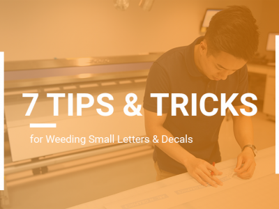 7 Tips and Tricks - Weeding Letters and Decals